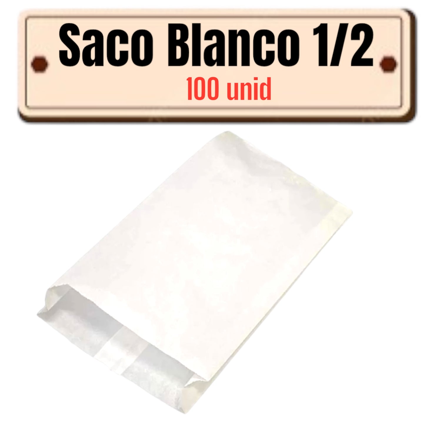 Saco papel Blanco 1/2 kilo - 100 unidades
